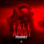 Fall Apart