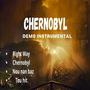 Chernobyl Demo Instrumental (Explicit)