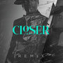 Closer (Kof, SVAZ Remix)