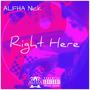 Right Here (Explicit)