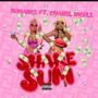 Shake Sum (feat. Chanel Nicole) [Explicit]