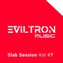 Slab Session, Vol. 7