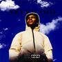 Never Did (Explicit)