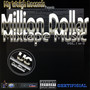 Million Dollar Mixtape Music (Explicit)