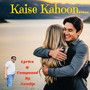 Kaise Kahoon (Explicit)