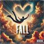 Fall (Explicit)