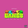 GANGS (Explicit)