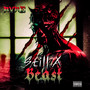 Still a Beast (Explicit)