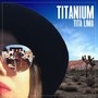 Titanium