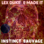 Instinct Sauvage (Explicit)