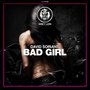 Bad Girl