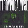 Terrypocalypse (INVAIDER) [Explicit]