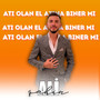 Atı Olan El Atına Biner Mi (Canlı Performans)