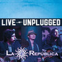 Live Unplugged