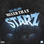 Bigger Than Starz (Explicit)