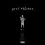 Lost Friends (Explicit)