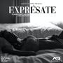 Expresate (feat. Clandestino & Yailemm) [Explicit]