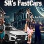 SR's FastCars (Explicit)