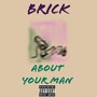 About Your Man (Explicit)