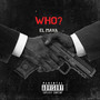 Who? (Explicit)