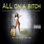 AOB (All on a *****) [feat. Dolla $to] [Explicit]
