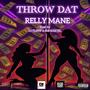 THROW DAT (Explicit)
