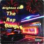 The Rap Gang (feat. Ehizdans) [Explicit]