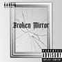 Broken Mirror (Explicit)