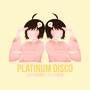 Platinum Disco (from 