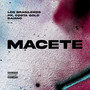 Macete (Explicit)