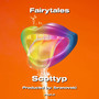 Fairytales (Explicit)