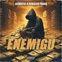Enemigu (feat. Robaloo Frans) [Explicit]
