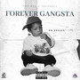 Forever Gangsta (Explicit)