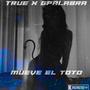 Mueve el toto (feat. Gpalabra) [Explicit]