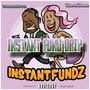 Instant Fund Drip (feat. ChewBlues) [Explicit]