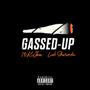 Gassed Up (feat. Luh Shmurda) [Explicit]