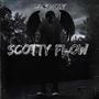 Scotty Flow (Explicit)