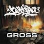 Gross (feat. BLVCKCLOUD) [Single Version] [Explicit]