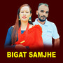 Bigat Samjhe