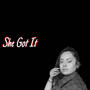 CamDaMan (She Got It) [Explicit]