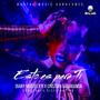 Esto es para ti (feat. Diany Mustelier & Christian Sarabanda)