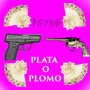 Plata o Plomo