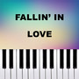 Fallin’ In Love (Piano Version)