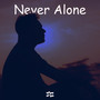 Never Alone