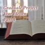 Graduale Project - Year 11, Pt. 1