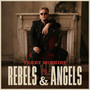 Rebels & Angels