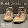 Bobby's Shoes