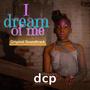 I Dream Of Me (Soundtrack)