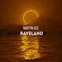 Raveland