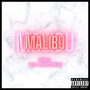 Malibu (Explicit)